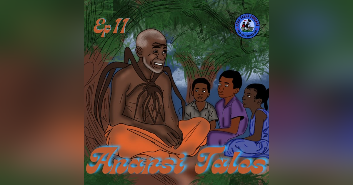 Anansi Tales Anansi Tales