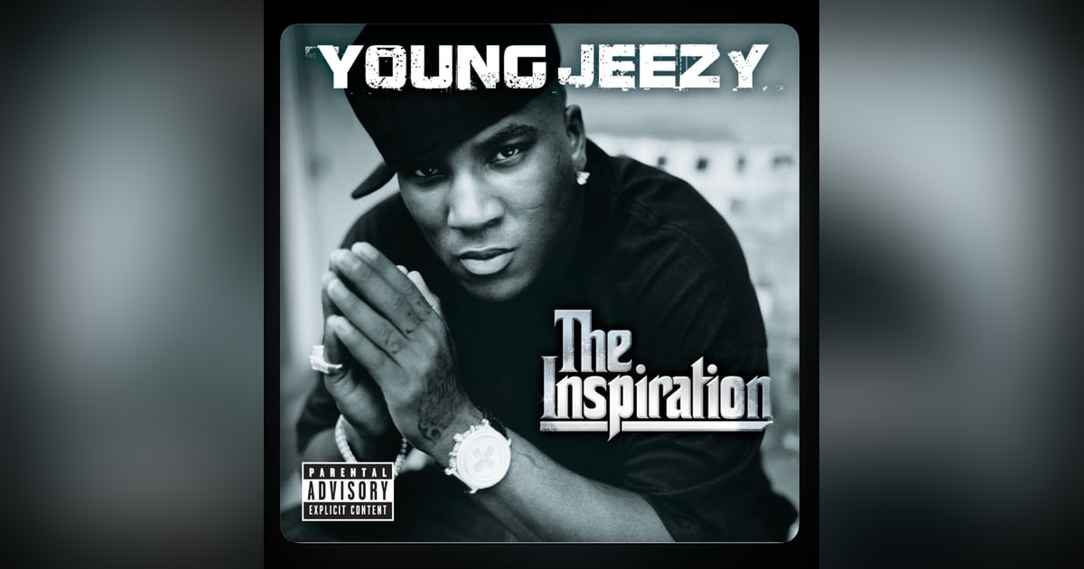 #288 - Young Jeezy Appreciation Show #288 - Young Jeezy Appreciation Show
