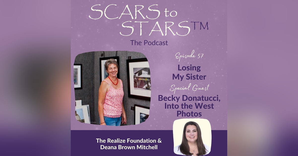 Losing My Sister | Becky Donatucci Losing My Sister | Becky Donatucci