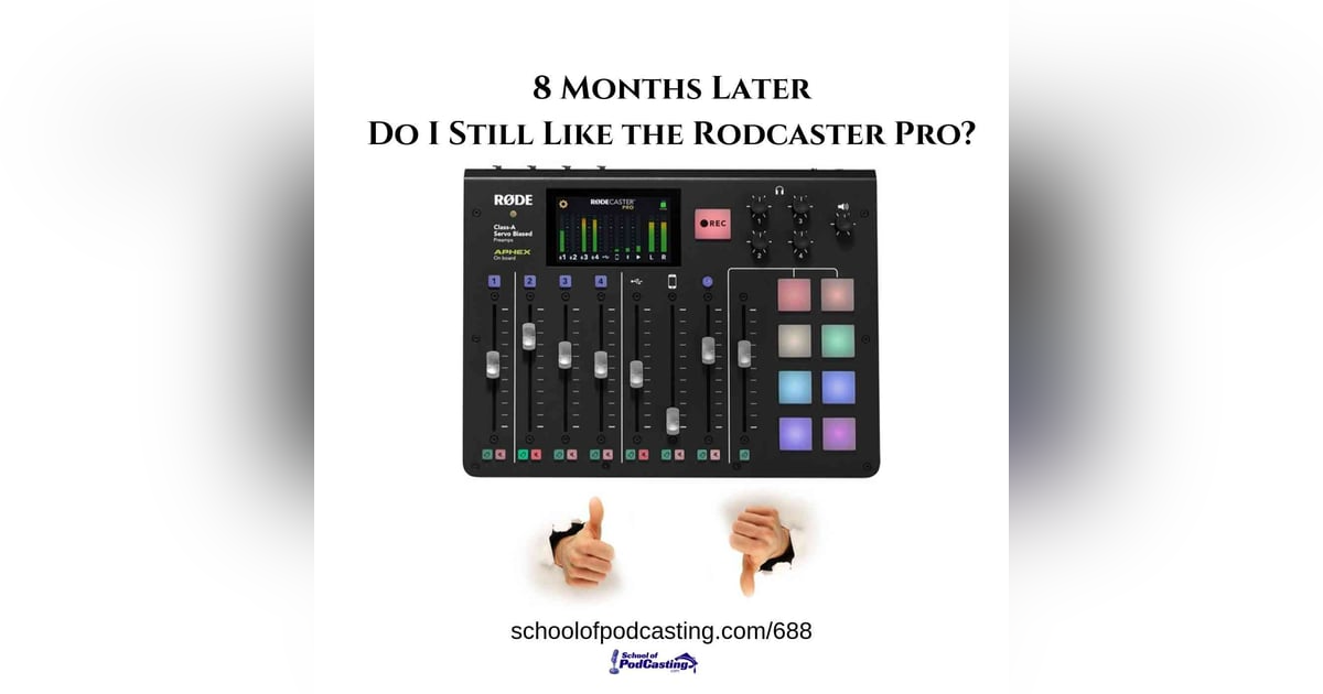 8 Months Later Do I Still Like the Rodecaster Pro? 8 Months Later Do I Still Like the Rodecaster Pro?