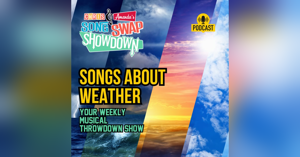 Songs About Weather Songs About Weather
