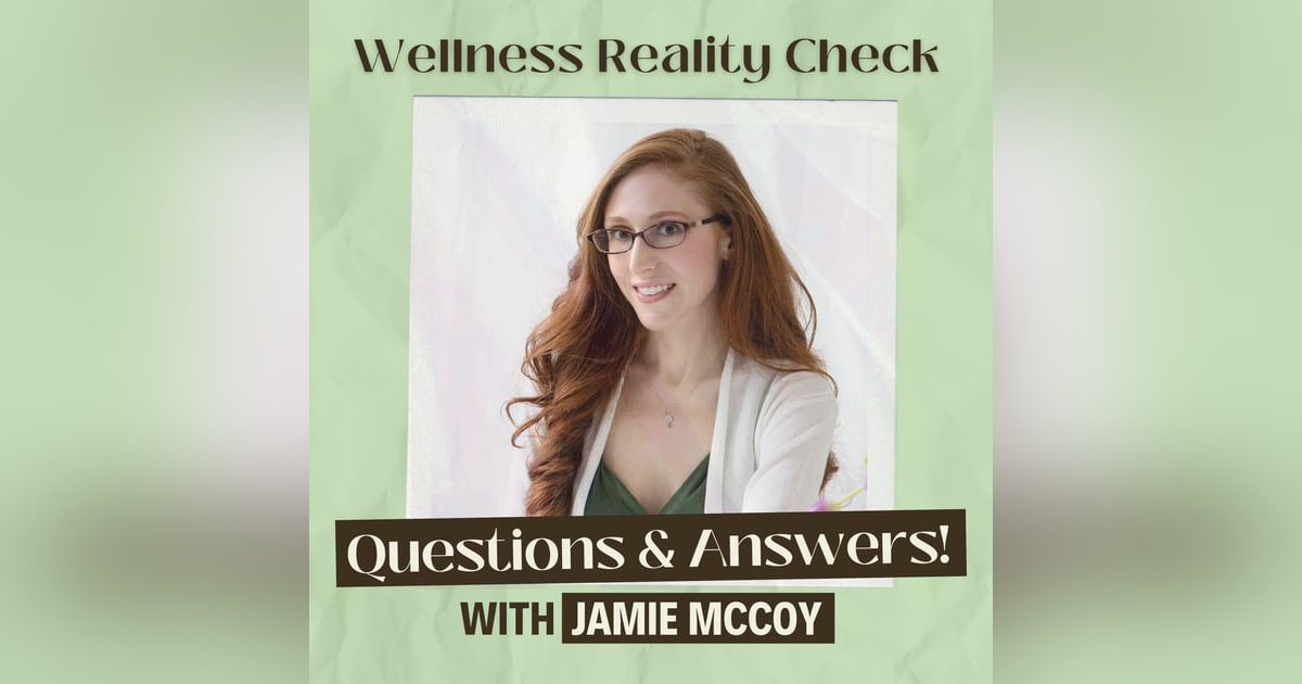 11 - Q and A with Return Guest Jamie McCoy 11 - Q and A with Return Guest Jamie McCoy