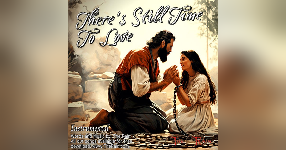 There's Still Time To Love - Instrumental There's Still Time To Love - Instrumental