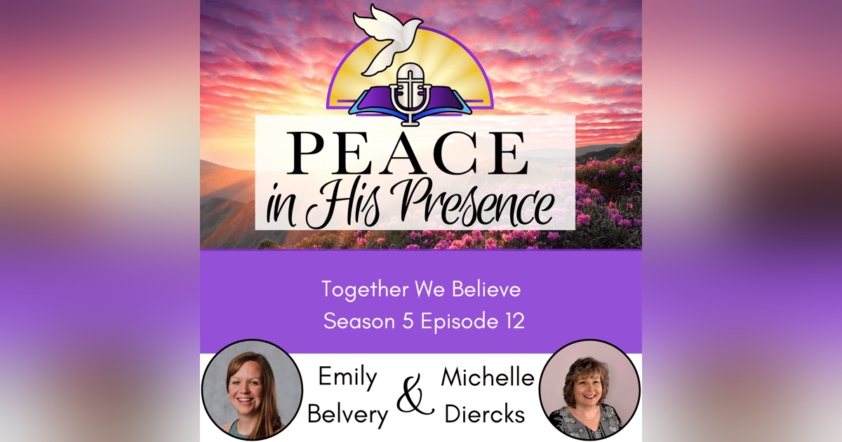 Together We Believe with Emily Belvery Together We Believe with Emily Belvery