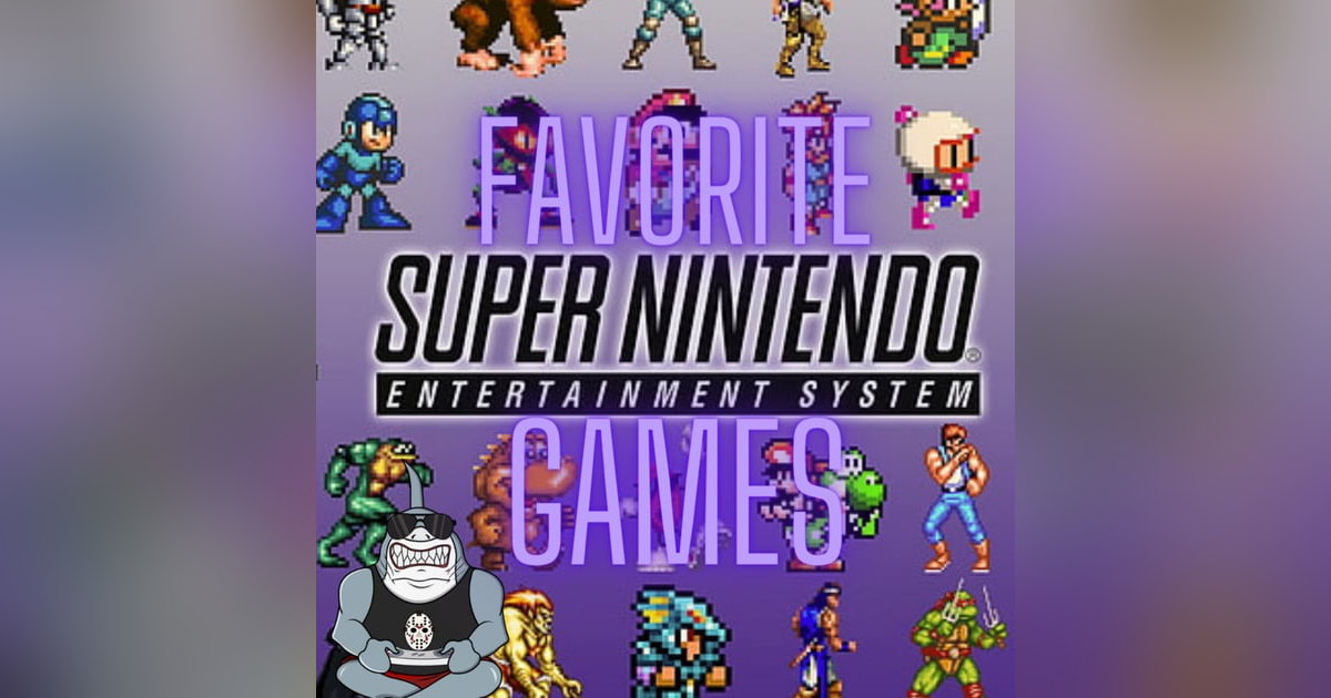 Favorite SNES Games Favorite SNES Games