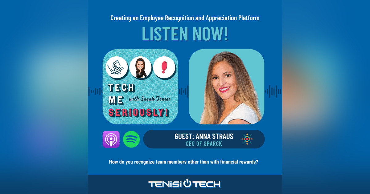 Anna Straus: Creating an Employee Recognition and Appreciation Platform Anna Straus: Creating an Employee Recognition and Appreciation Platform