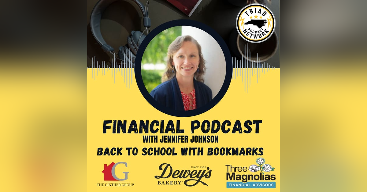 FINANCIAL PODCAST: Back to School with Bookmarks FINANCIAL PODCAST: Back to School with Bookmarks
