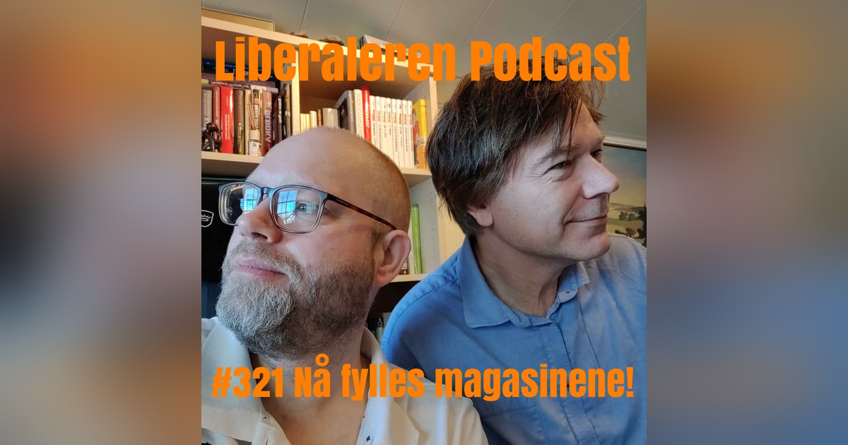 #321 Nå fylles magasinene! #321 Nå fylles magasinene!