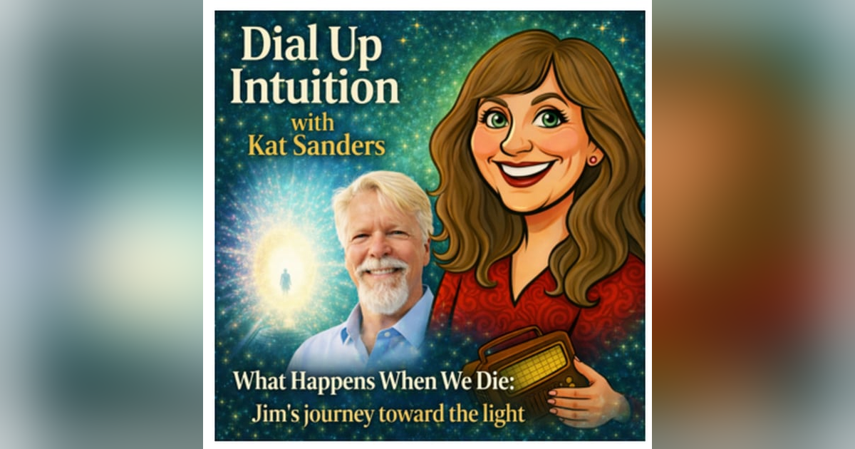 What Happens When We Die: Jim's Journey Toward The Light What Happens When We Die: Jim's Journey Toward The Light