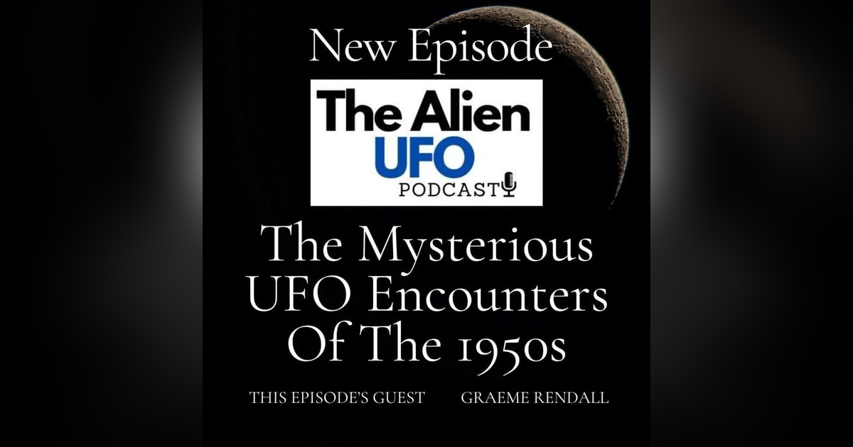 UFOs In The 1950s, What Were They Doing? UFOs In The 1950s, What Were They Doing?