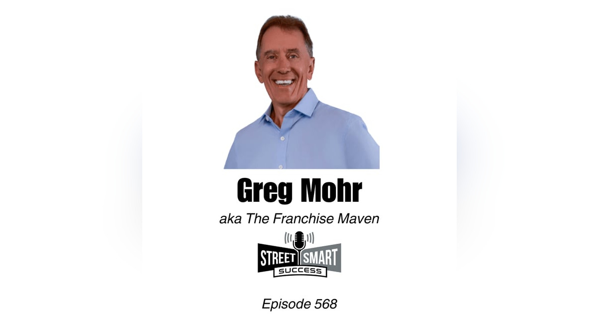 568: Reduce Risk And Ensure Success By Investing In A Successful, Proven Franchise 568: Reduce Risk And Ensure Success By Investing In A Successful, Proven Franchise