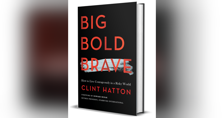 image for Clint Hatton: Living a Big, Bold, Brave Life in Spite of Tragedy