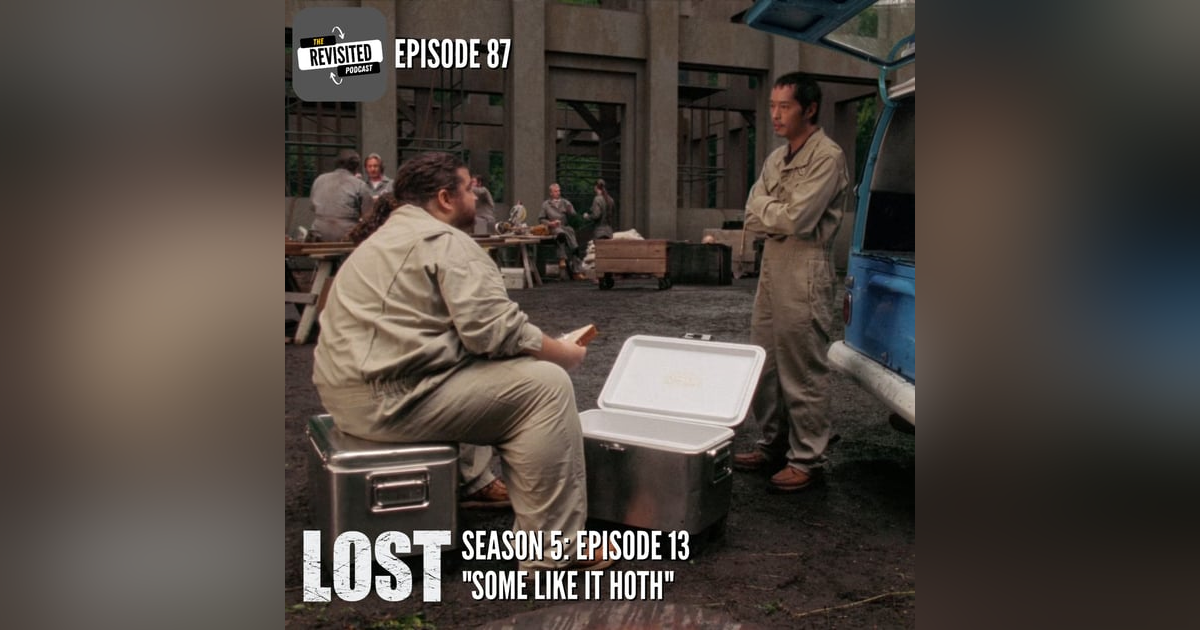 Episode 87: LOST S05E13 Episode 87: LOST S05E13