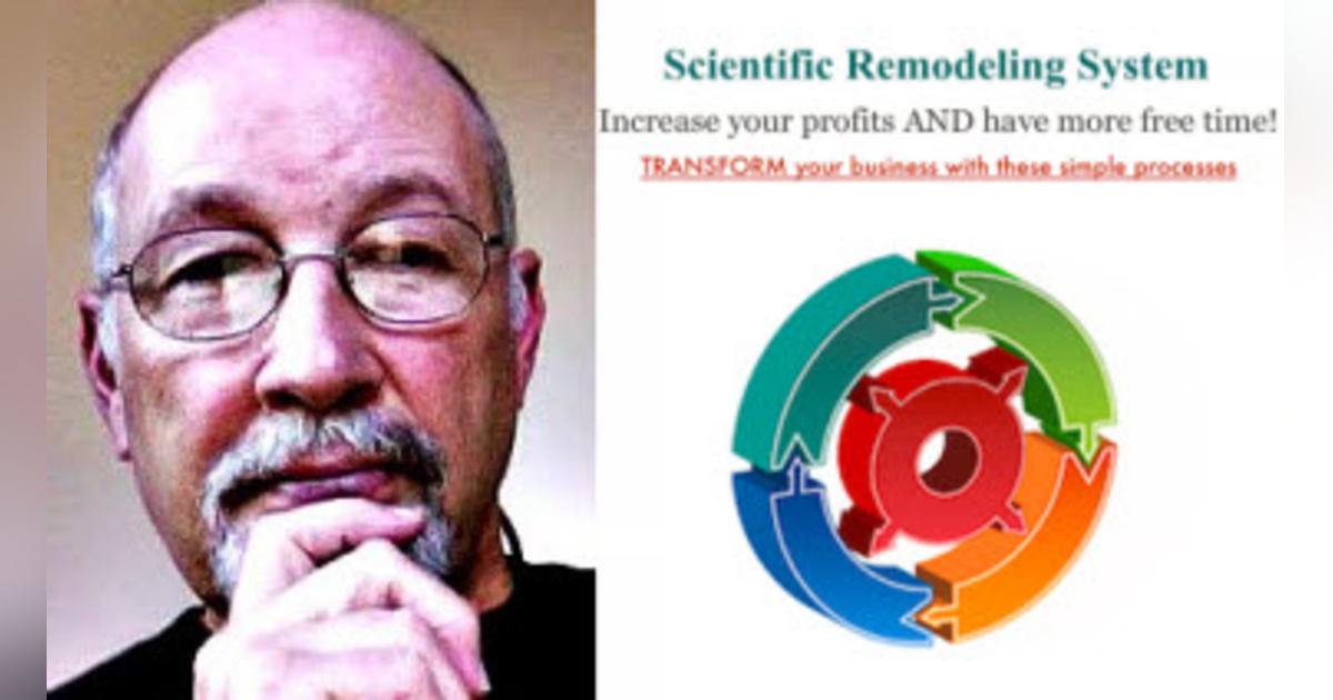 Show 4: Randall Soules with Scientific Remodeling Systems shares some insightful tips on how to make incremental improvements that pay off big Show 4: Randall Soules with Scientific Remodeling Systems shares some insightful tips on how to make incremental improvements that pay off big