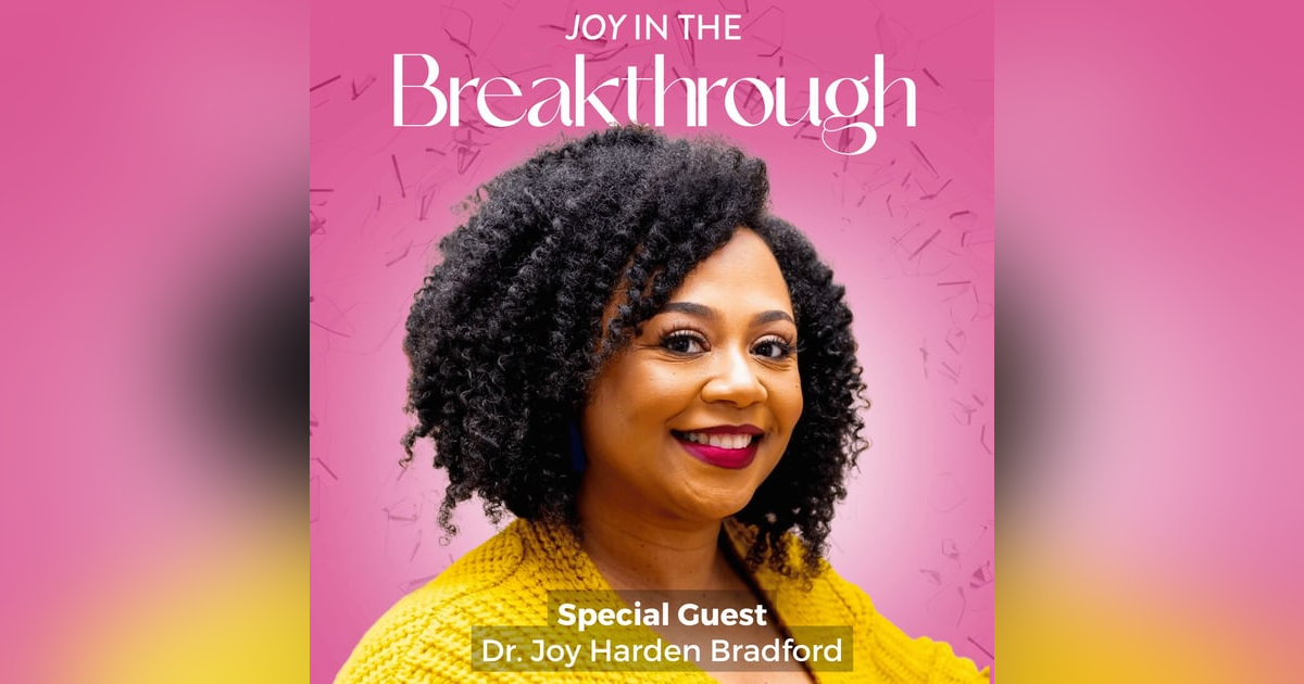 Sisterhood, Healing & the Power of Vulnerability with Dr. Joy Harden Bradford of Therapy for Black Girls Sisterhood, Healing & the Power of Vulnerability with Dr. Joy Harden Bradford of Therapy for Black Girls