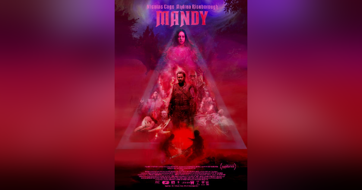 Episode 50: MANDY Commentary Episode 50: MANDY Commentary