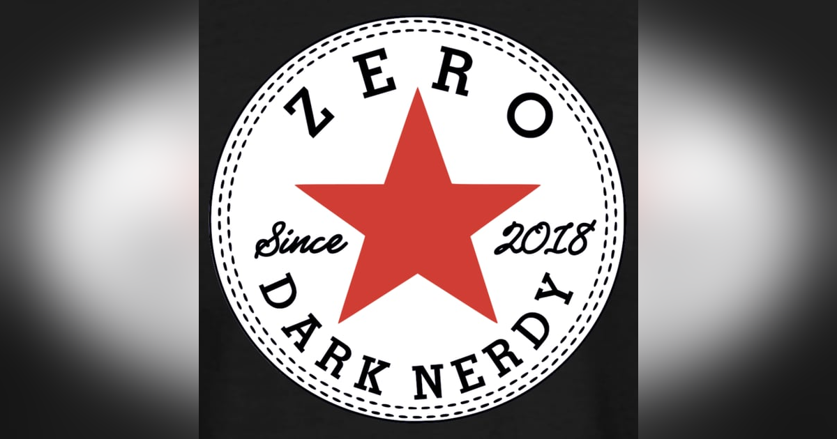 Zero Dark Nerdy - Comic Book Chronicles: Top Picks of 2024 and Must-Reads for 2025 Zero Dark Nerdy - Comic Book Chronicles: Top Picks of 2024 and Must-Reads for 2025