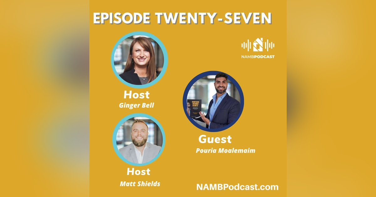 Episode Twenty-Seven: How to Stand Out as a Loan Officer in Today’s Market Episode Twenty-Seven: How to Stand Out as a Loan Officer in Today’s Market