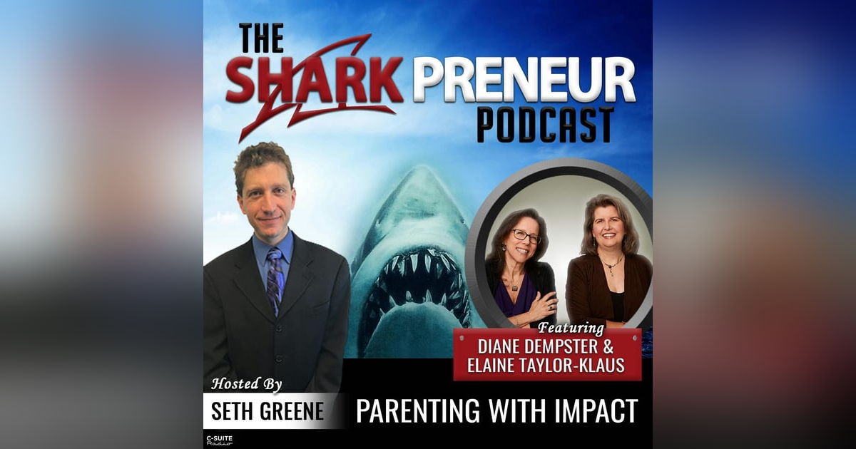 692: Parenting with Impact with Diane Dempster and Elaine Taylor-Klaus 692: Parenting with Impact with Diane Dempster and Elaine Taylor-Klaus