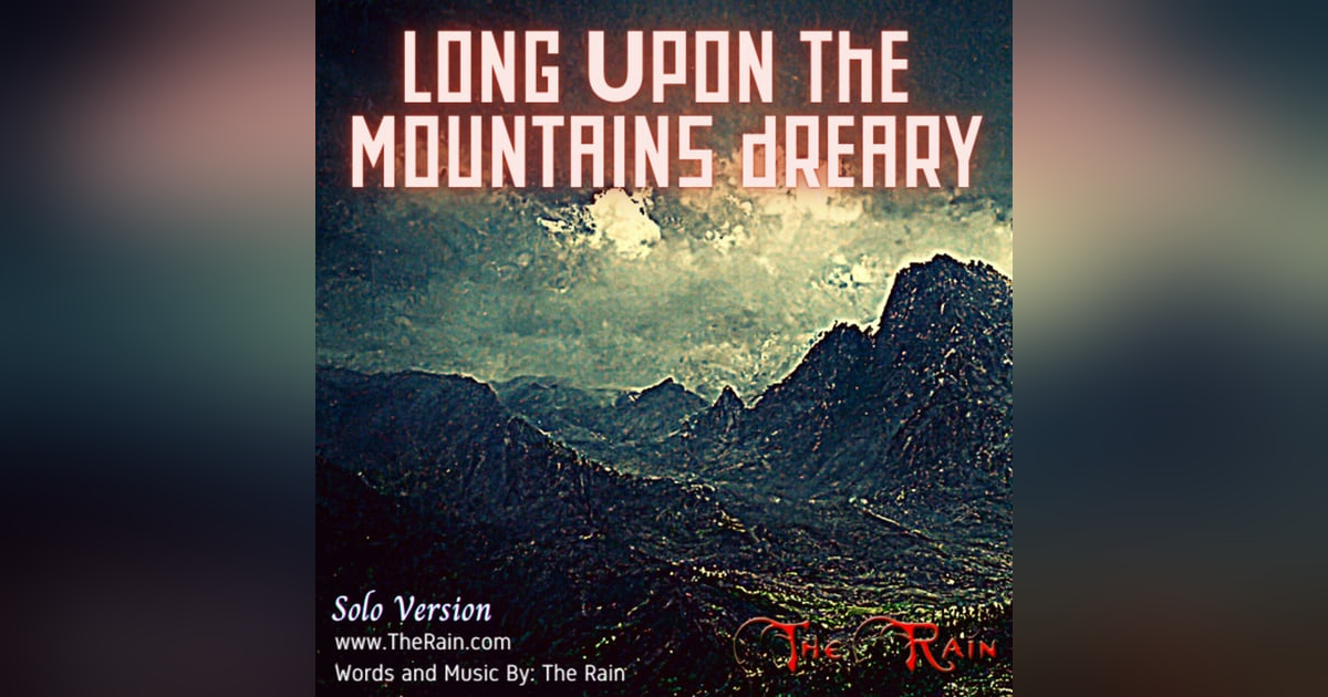 Long Upon The Mountains Long Upon The Mountains