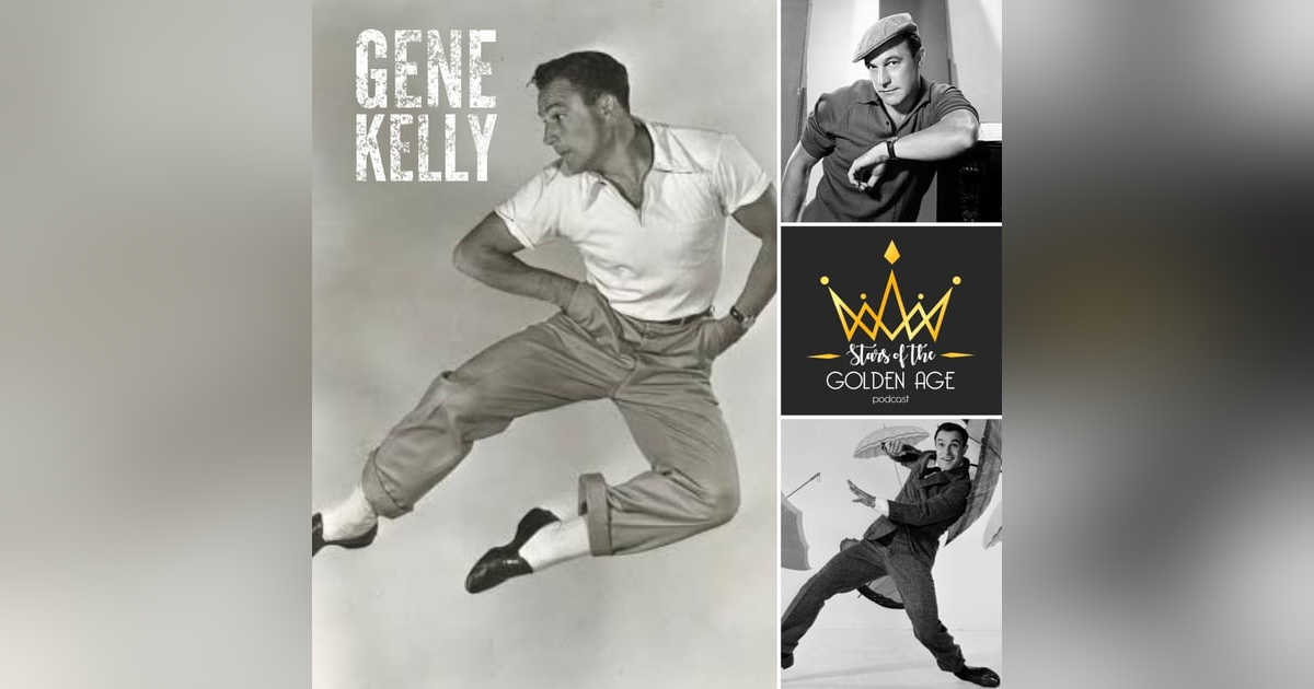 Gene Kelly Gene Kelly