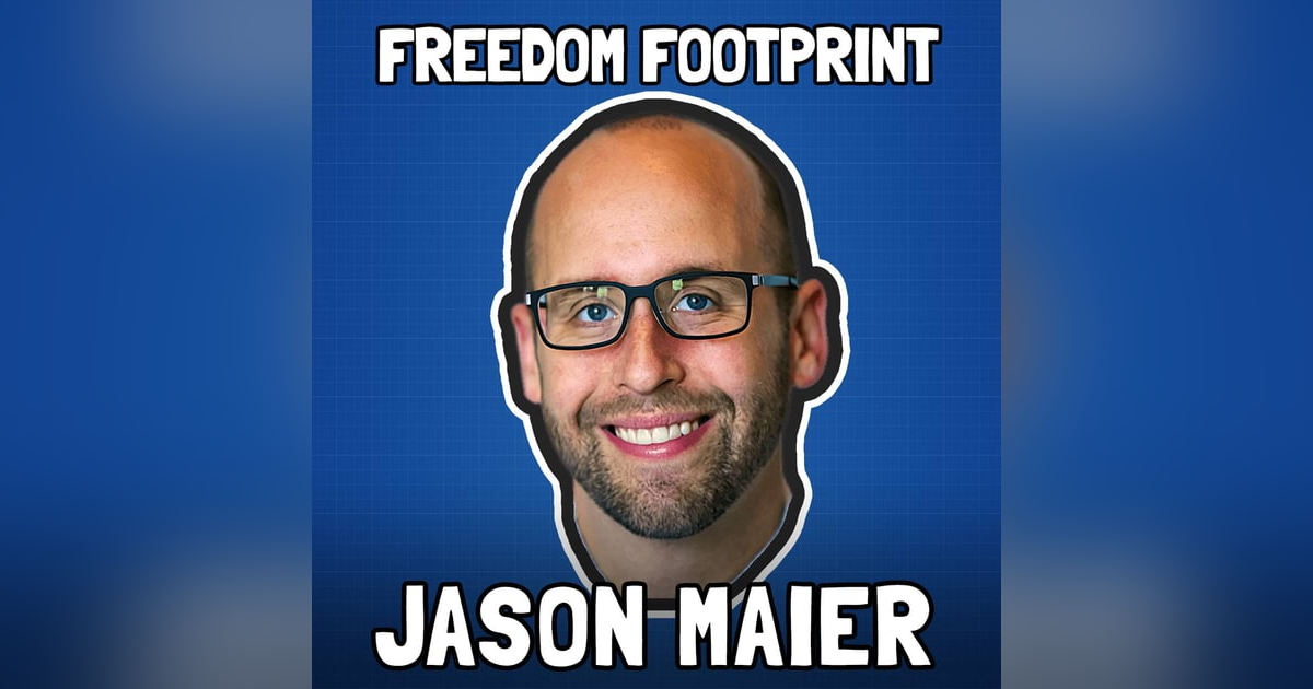 The Progressive Case for Bitcoin with Jason Maier - Freedom Footprint Show 26 The Progressive Case for Bitcoin with Jason Maier - Freedom Footprint Show 26
