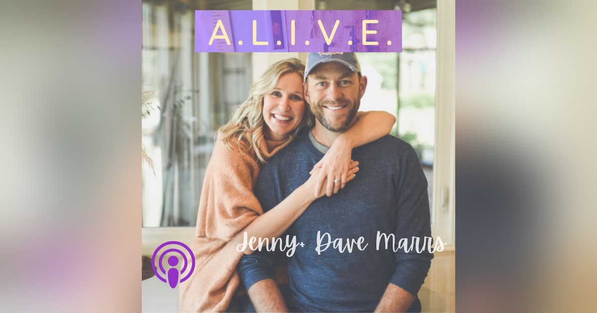 Ep 11: Gathering at the Good Table with Jenny + Dave Marrs Ep 11: Gathering at the Good Table with Jenny + Dave Marrs