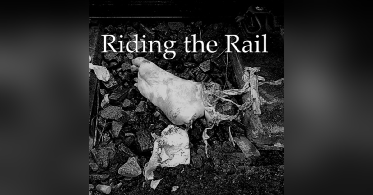 Riding the Rail Riding the Rail