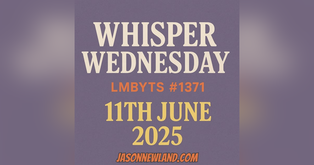 (music) (5 hours) Whisper Wednesday | LMBYTS #1371 | 11th June 2025 (music) (5 hours) Whisper Wednesday | LMBYTS #1371 | 11th June 2025