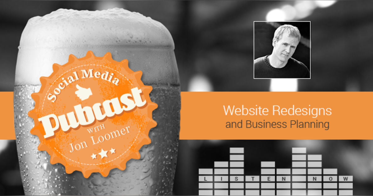 PUBCAST: Website Redesigns, Business Planning and Power Editor Updates PUBCAST: Website Redesigns, Business Planning and Power Editor Updates