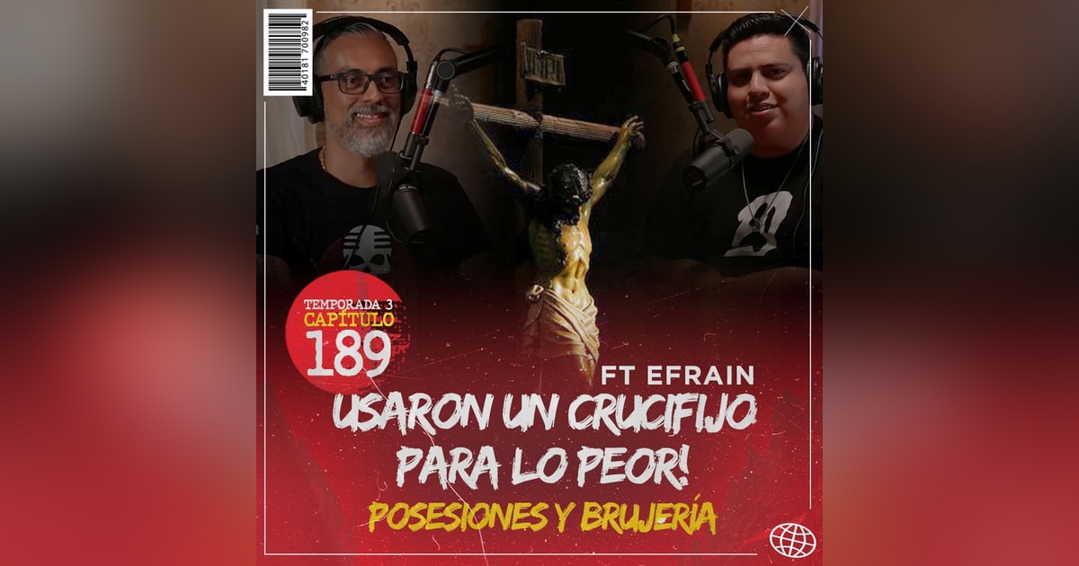 Usaron un Crucifijo para Lo Peor! | Posesiones y Brujería con Efraín Sosa Usaron un Crucifijo para Lo Peor! | Posesiones y Brujería con Efraín Sosa