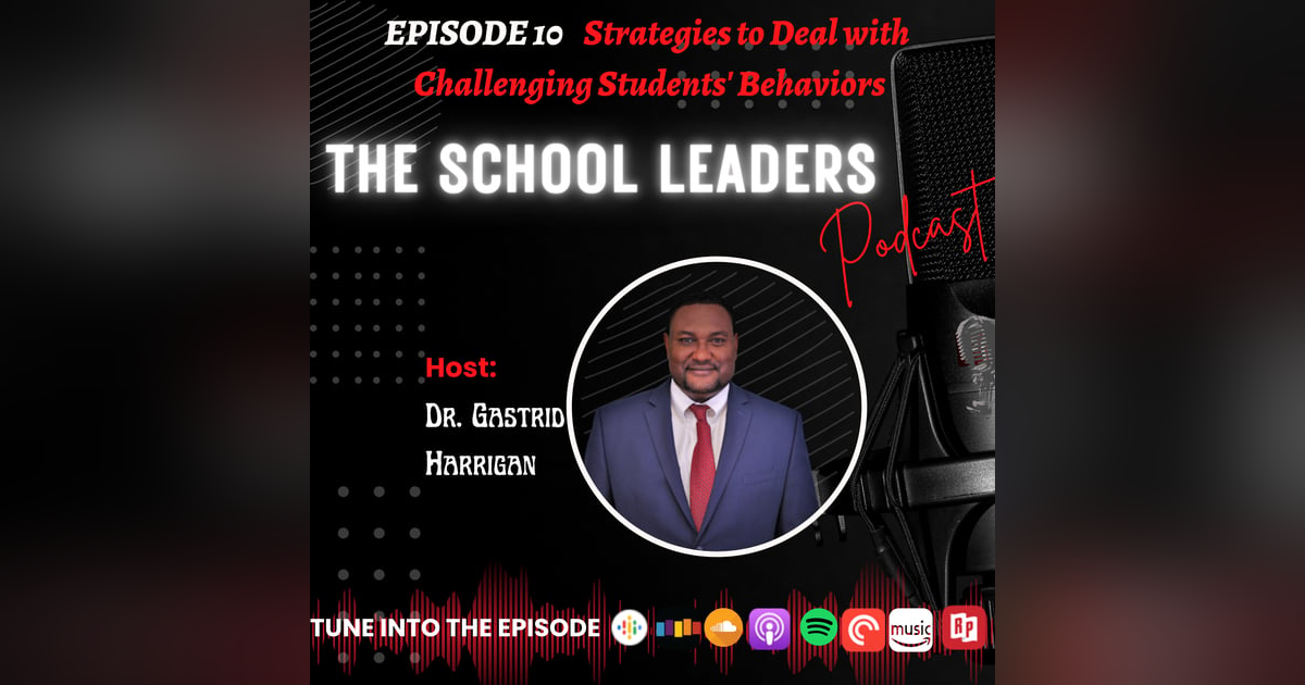 10. Strategies to Deal with Challenging Students’ Behaviors 10. Strategies to Deal with Challenging Students’ Behaviors