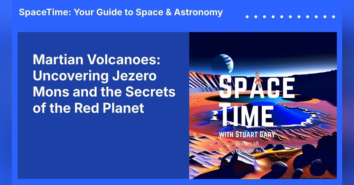 Martian Volcanoes: Uncovering Jezero Mons and the Secrets of the Red Planet Martian Volcanoes: Uncovering Jezero Mons and the Secrets of the Red Planet