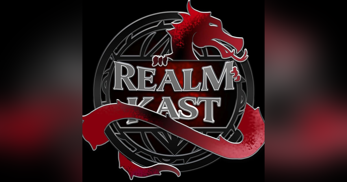 The Realm Kast The Realm Kast