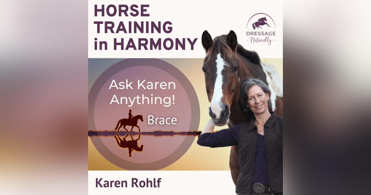 EP084: Ask Karen Anything: Brace EP084: Ask Karen Anything: Brace