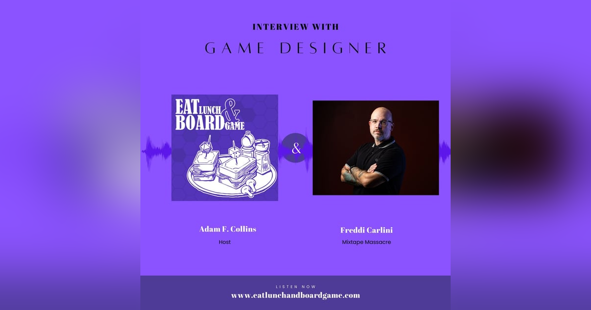 Interview with Game Designer Freddie Carlini Interview with Game Designer Freddie Carlini