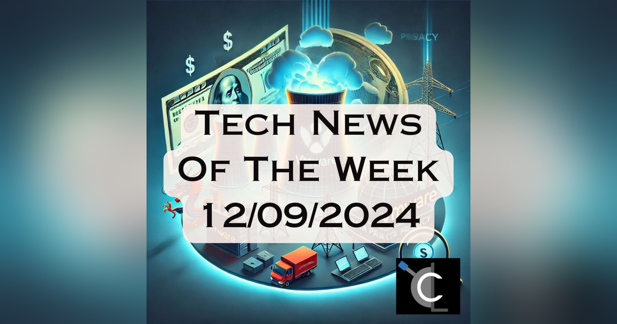 Chinese Hackers, Data Brokers, and AI Power Grabs | Tech News of the Week Chinese Hackers, Data Brokers, and AI Power Grabs | Tech News of the Week