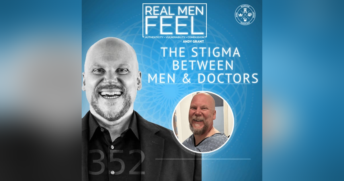 Breaking the Stigma: Men Seeking Healthcare Breaking the Stigma: Men Seeking Healthcare