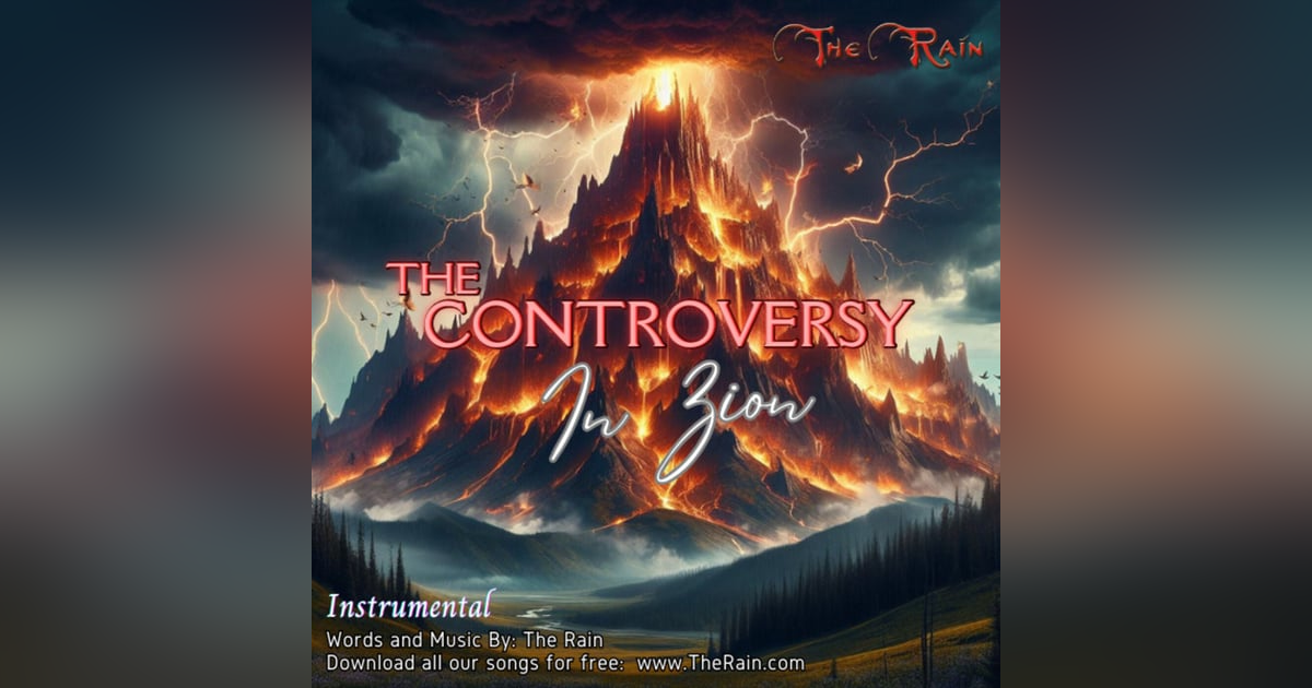 The Controversy In Zion - Instrumental The Controversy In Zion - Instrumental