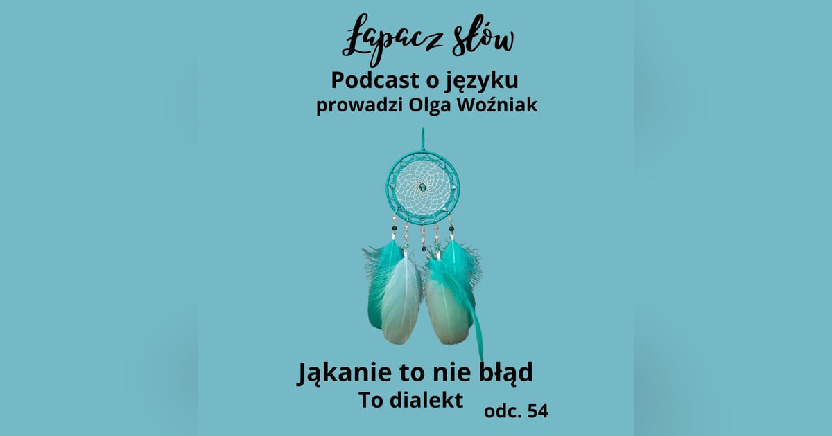 Jąkanie to nie błąd. To dialekt Jąkanie to nie błąd. To dialekt