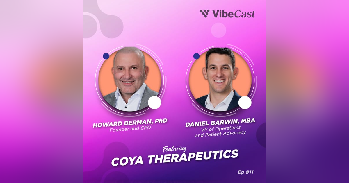 Ep. 11: Coya Therapeutics on Exploring Advancements in ALS and Alzheimer's Therapies Ep. 11: Coya Therapeutics on Exploring Advancements in ALS and Alzheimer's Therapies