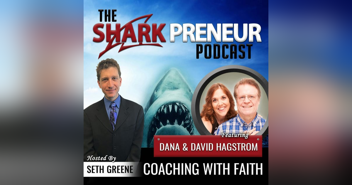 604: Coaching with Faith with Dana and David Hagstrom 604: Coaching with Faith with Dana and David Hagstrom