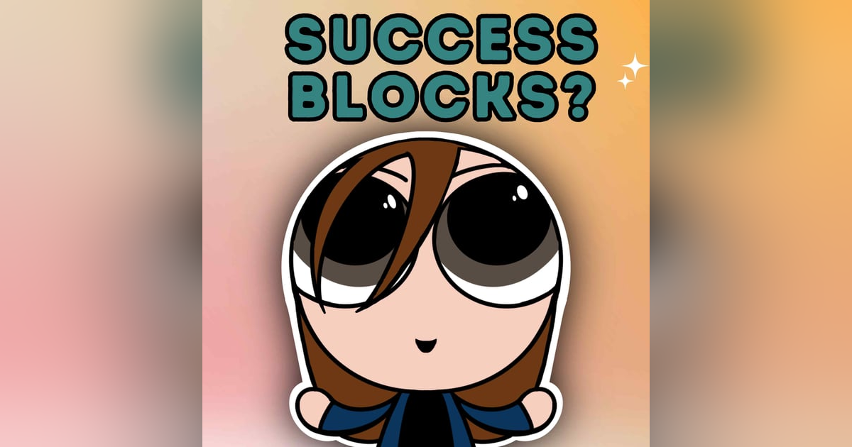Understanding Success Blocks for Creatives Understanding Success Blocks for Creatives