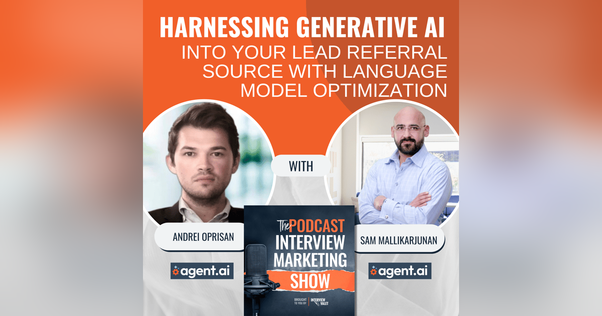 Harnessing Generative AI Into Your Lead Referral Source with Language Model Optimization Harnessing Generative AI Into Your Lead Referral Source with Language Model Optimization