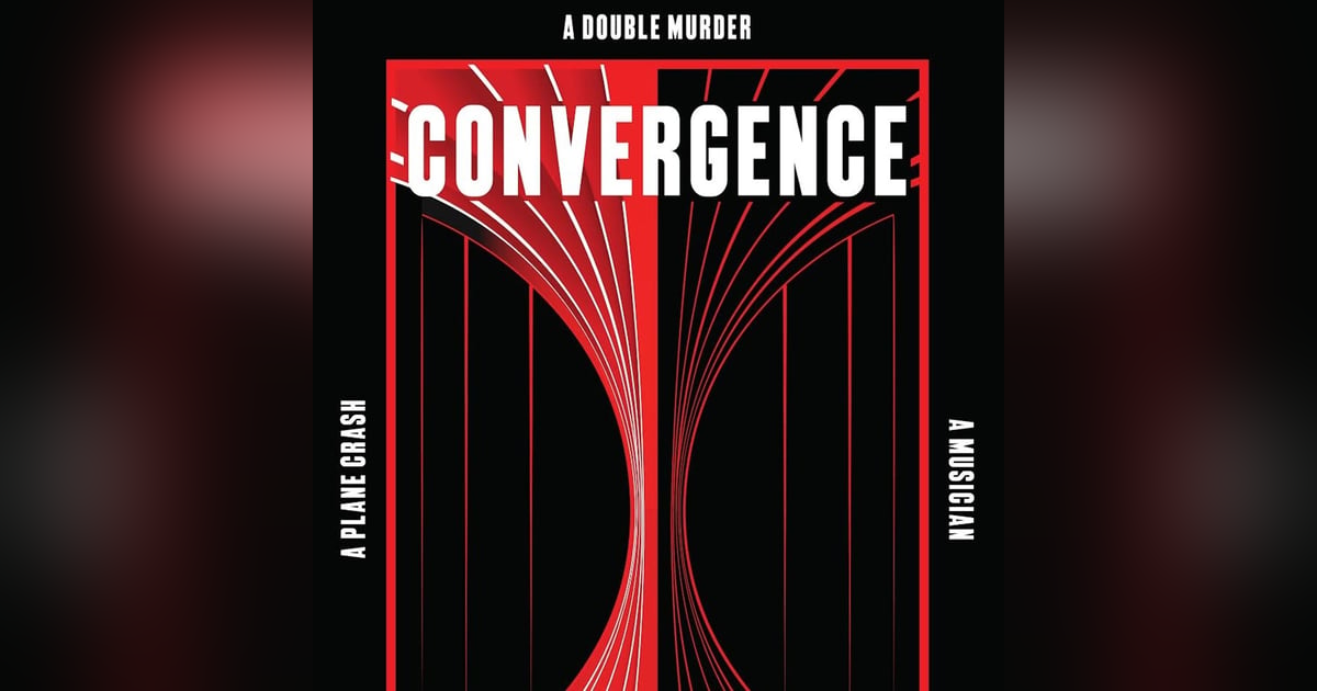 Chapter 117: Convergence-The Murders of Gio Messina & Delphine Moore w/ Gregg Owen and Jonathan Dixon Chapter 117: Convergence-The Murders of Gio Messina & Delphine Moore w/ Gregg Owen and Jonathan Dixon