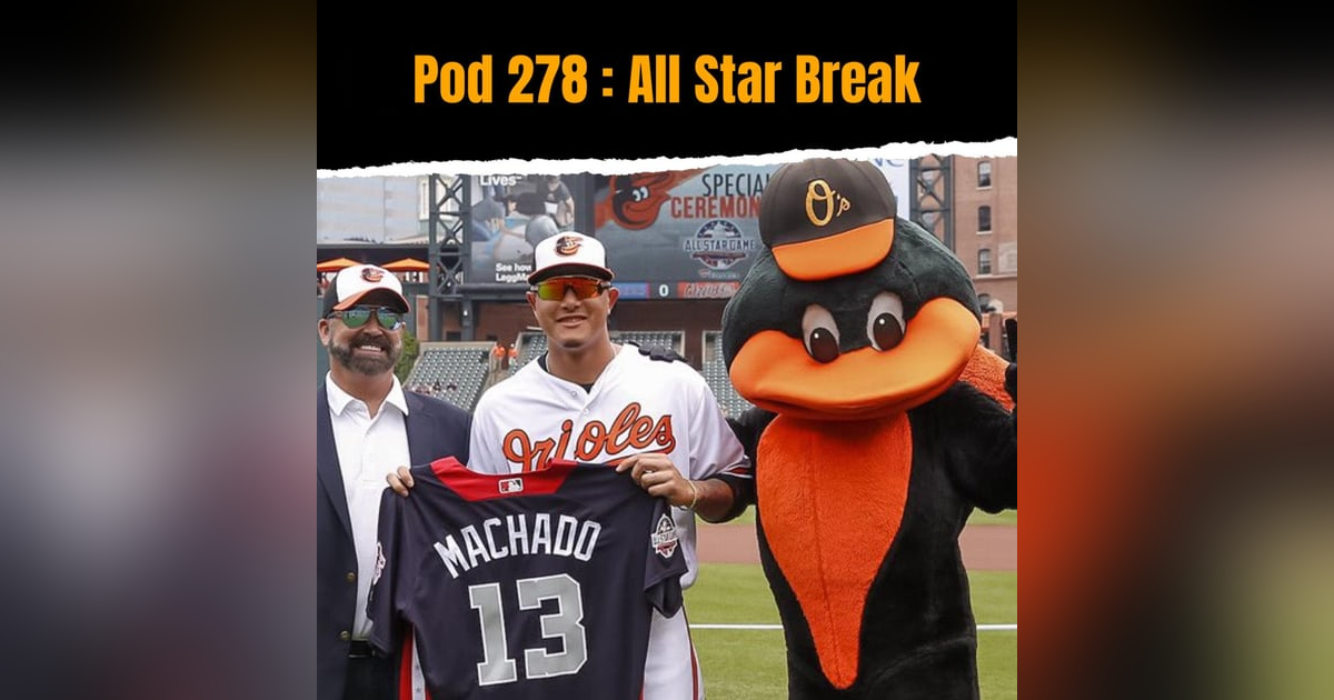 Pod 278 : All Star Break Pod 278 : All Star Break