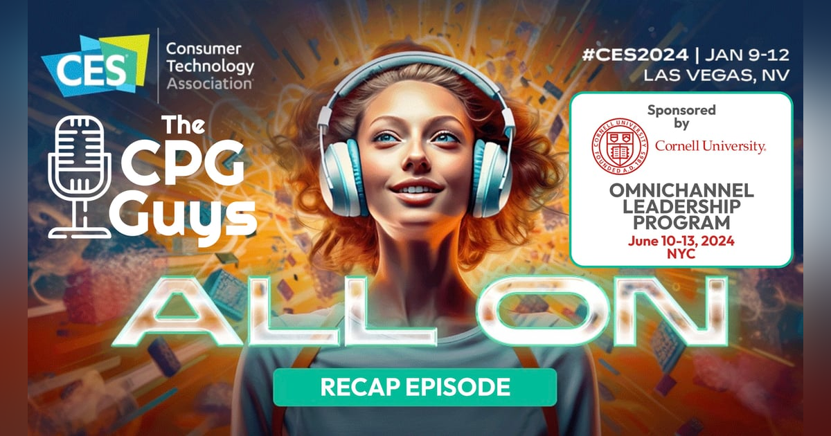 CES 2024 Recap - Retail Media Rules CES 2024 Recap - Retail Media Rules