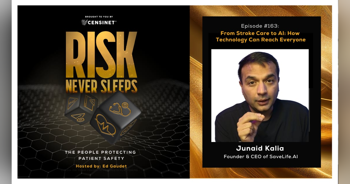 Episode #163. From Stroke Care to AI: How Technology Can Reach Everyone, with Junaid Kalia, Founder & CEO of SaveLife.AI Episode #163. From Stroke Care to AI: How Technology Can Reach Everyone, with Junaid Kalia, Founder & CEO of SaveLife.AI