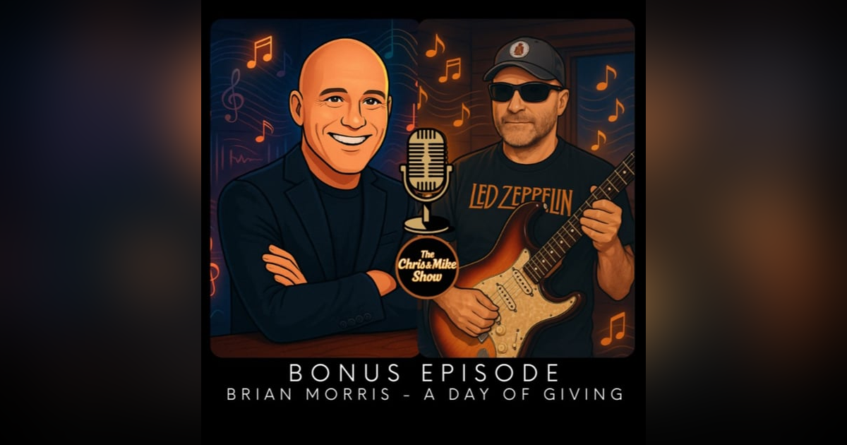 *Bonus Episode* - Brian Morris - A Day of Giving *Bonus Episode* - Brian Morris - A Day of Giving