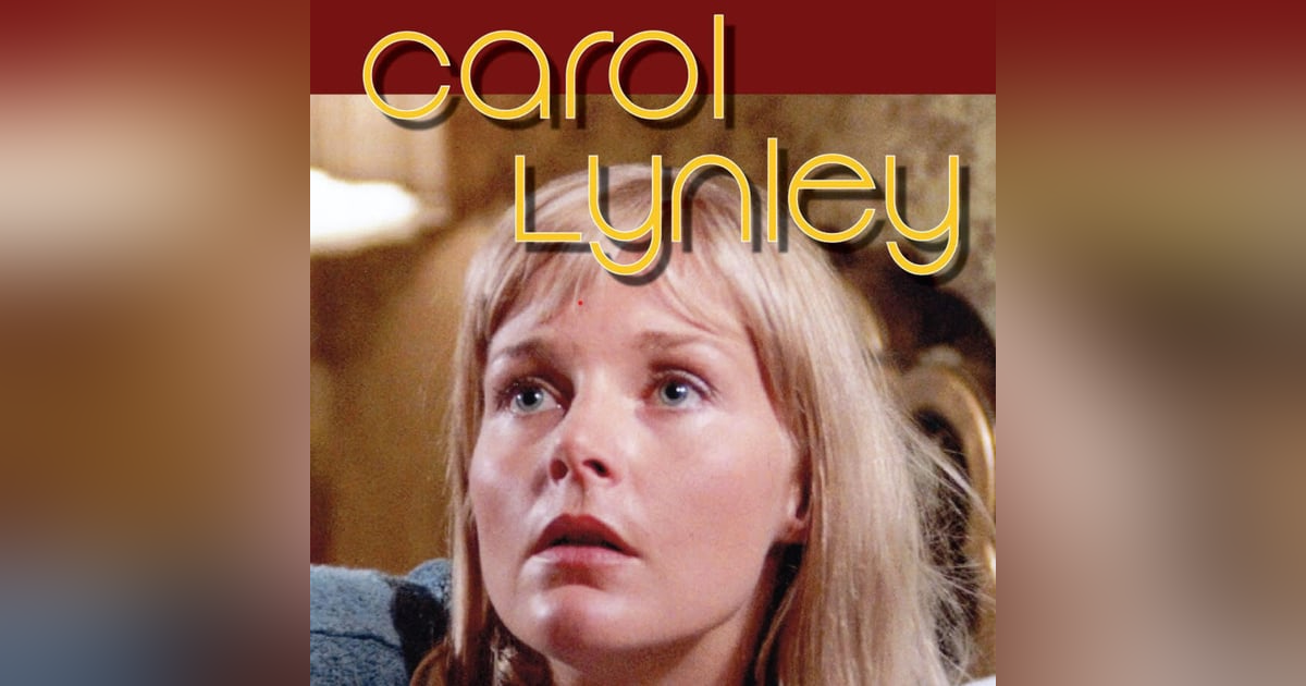 Carol Lynley: Her Hollywood Career. Talking with author Tom Lisanti, author of Carol Lynley her films and TV career and along for the discussion Shaun Chang, of the Movie and TV Blog, "Hill Place." Carol Lynley: Her Hollywood Career. Talking with author Tom Lisanti, author of Carol Lynley her films and TV career and along for the discussion Shaun Chang, of the Movie and TV Blog, "Hill Place."
